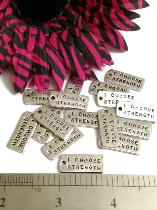 I Choose Strength Inspirational Pendant Charms - Silver