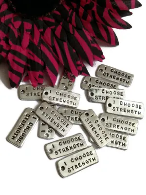 I Choose Strength Inspirational Pendant Charms - Silver
